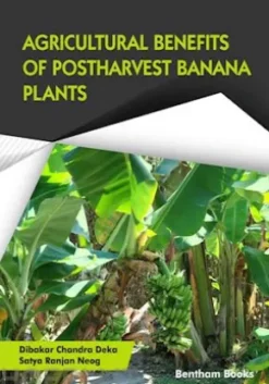 Agricultural Benefits of Postharvest Banana Plants