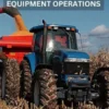 Agricultural Equipment Operations