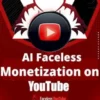 AI Faceless Monetization on Youtube