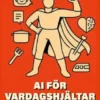 AI för vardagshjältar
