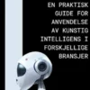 AI i Virksomheten
