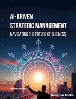 AI-driven Strategic Management: Navigating the Future of Business