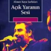 Açik Yaranin Sesi