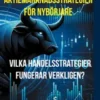 Aktiemarknadsstrategier för nybörjare