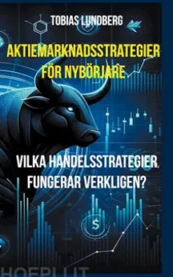 Aktiemarknadsstrategier för nybörjare