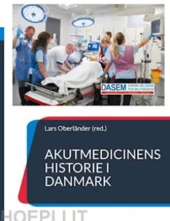 Akutmedicinens historie i Danmark
