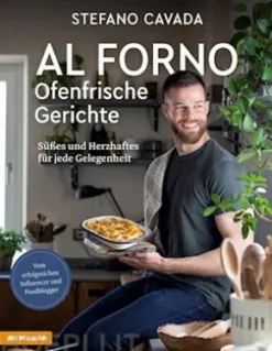 Al forno - Ofenfrische Gerichte