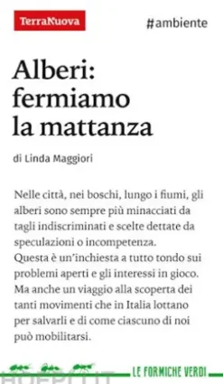 Alberi: fermiamo la mattanza