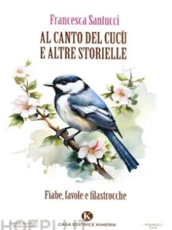 Al canto del cucù e altre storielle