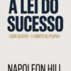 A LEI DO SUCESSO Lição Quatro - O HÁBITO DE POUPAR (traduzido)