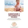 Alimentazione e svezzamento in vacanza