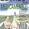 Alivie El Estrés Sin Medicamentos