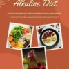Alkaline Diet: Live Healthy with Alkaline Fasting and an Alkaline Lifestyle (Your Key to Acid-Alkaline Balance and More Vitality)