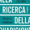 Alla ricerca della guarigione