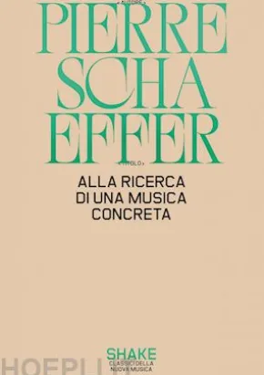 Alla ricerca di una musica concreta