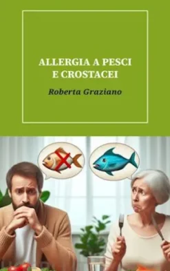 Allergia a pesci e crostacei