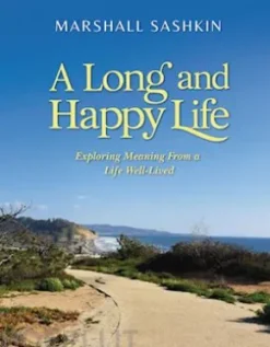 A Long and Happy Life