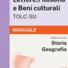 Alpha Test Lettere, Filosofia e Beni culturali TOLC-SU - Manuale