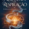Alquimia da respiração  (traduzido)