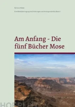 Am Anfang - Die fünf Bücher Mose