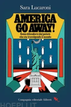 America go away!