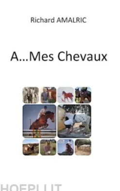 A ... Mes Chevaux