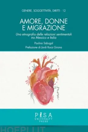 Amore, donne e migrazione