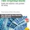 Analisi e valutazioni nell'impresa edile. Guida alla scoperta e alla gestione del rating