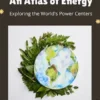 An Atlas of Energy