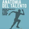 Anatomia del talento