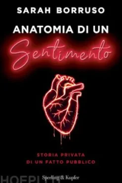 Anatomia di un Sentimento