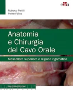 Anatomia e Chirurgia del Cavo Orale
