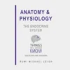 Anatomy and Physiology: The Endocrine System