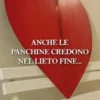 Anche le panchine credono nel lieto fine