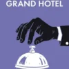 Andare per Grand Hotel