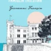 Aneddoti di una normale famiglia triestina