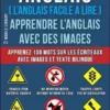 Anglais ( L’Anglais facile a lire ) - Apprendre L’Anglais Avec Des Images (Vol 9)