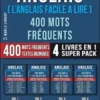 Anglais ( L’Anglais Facile a Lire ) 400 Mots Fréquents (4 Livres en 1 Super Pack)