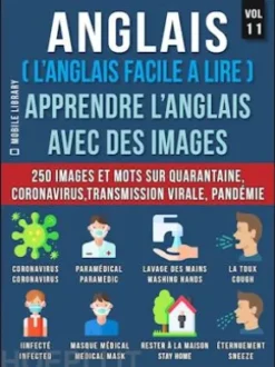 Anglais (L’Anglais Facile a Lire) - Apprendre L’Anglais Avec Des Images (Vol 11)
