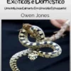 Animais De Estimação Exóticos E Domésticos