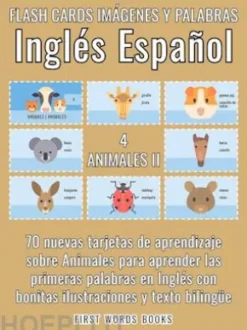 4 - Animales II - Flash Cards Imágenes y Palabras Inglés Español