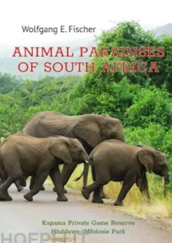 Animal Paradises of South Africa