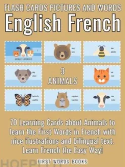 3 - Animals - Flash Cards Pictures and Words English French