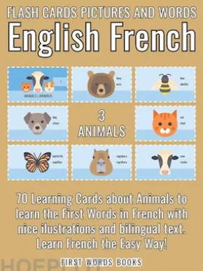 3 - Animals - Flash Cards Pictures and Words English French