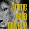 Anime nella polvere