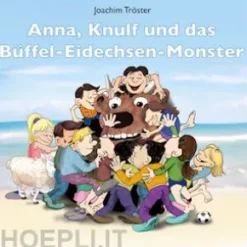 Anna, Knulf und das Büffel-Eidechsen-Monster