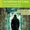 Anonym & sicher im Internet mit Linux