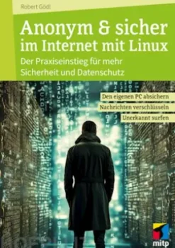 Anonym & sicher im Internet mit Linux