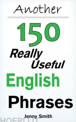 Another Really Useful English Phrases