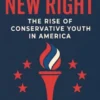 An Overview of the New Right